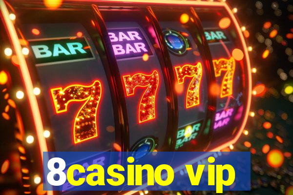 8casino vip